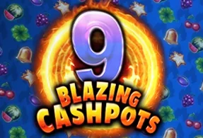 9 Blazing Cashpots